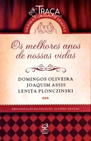 Os Melhores Anos de Nossas Vidas