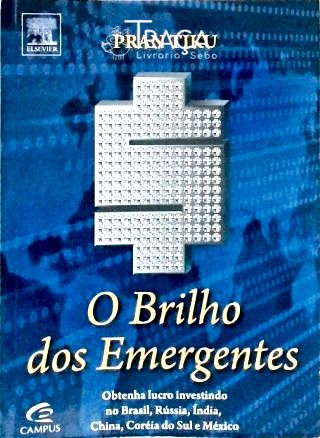 O Brilho dos Emergentes