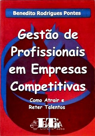 Gestão de Profissionais Em Empresas Competitivas