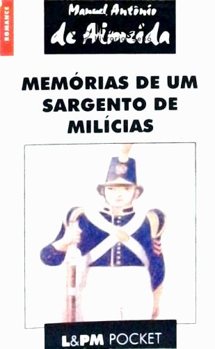 Memórias De Um Sargento De Milícias
