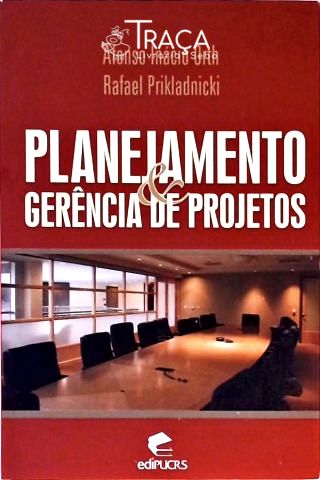 Planejamento e Gerência de Projetos