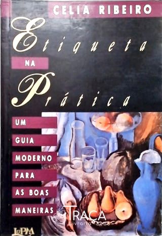 Etiqueta Na Prática