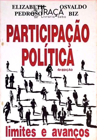 Participação Política - Limites E Avanços