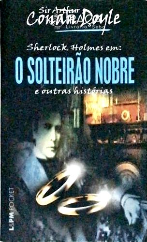 O Solteirão Nobre