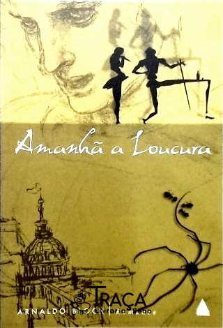 Amanha a Loucura