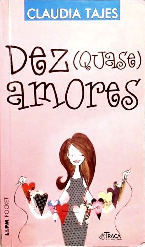 Dez Quase Amores