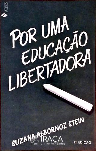 Por Uma Educação Libertadora