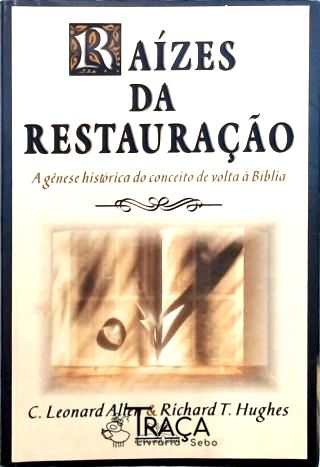 Raízes da Restauração