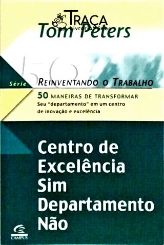 Centro de Excelência Sim Departamento Não