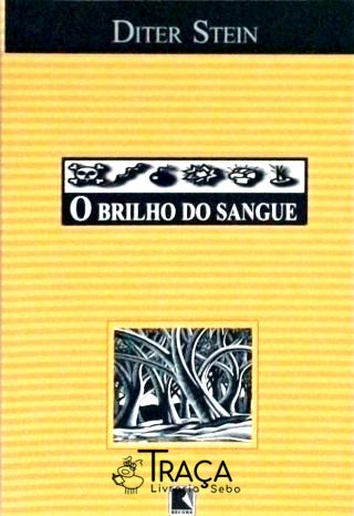 O Brilho do Sangue