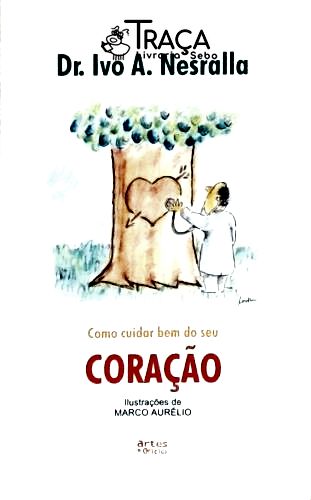 Como Cuidar Bem do Seu Coração