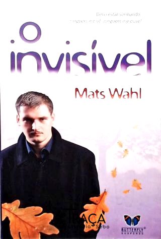 O Invisível