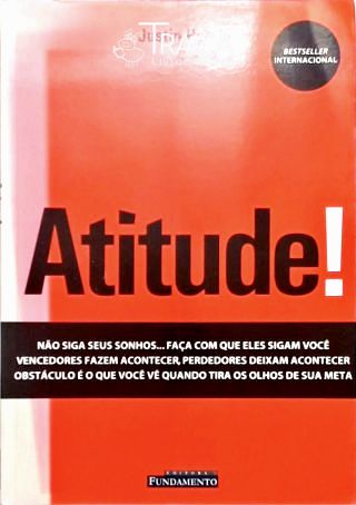 Atitude!