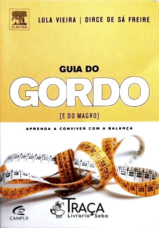 Guia do Gordo (e do Magro)