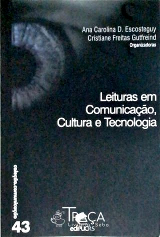 Leituras em Comunicação, Cultura e Tecnologia