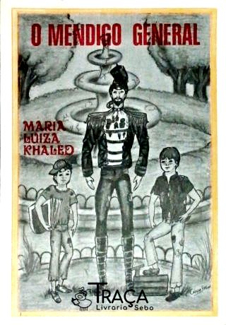 O Mendigo General
