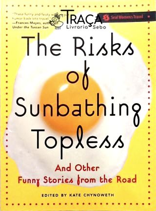 Risks of Sunbathing Topless