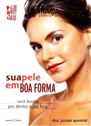 Sua Pele em Boa Forma