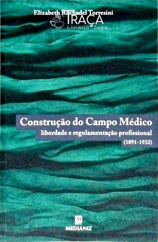 Construção do Campo Médico