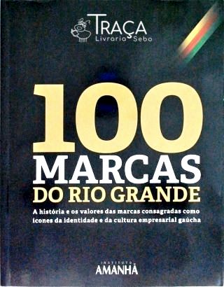 100 Marcas do Rio Grande
