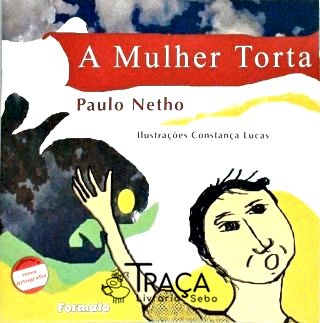 A Mulher Torta