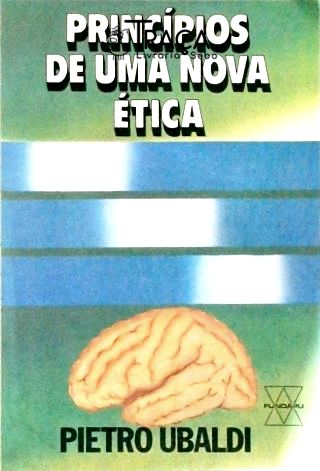 Princípios de Uma Nova Ética