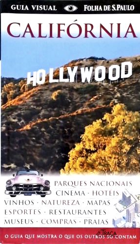 Guia Visual Folha de S. Paulo - Califórnia