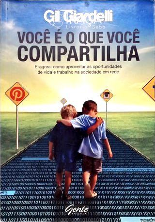 Você É o Que Você Compartilha