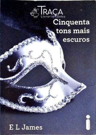 Cinquenta Tons Mais Escuros