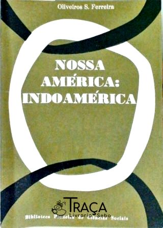 Nossa América - Indoamérica