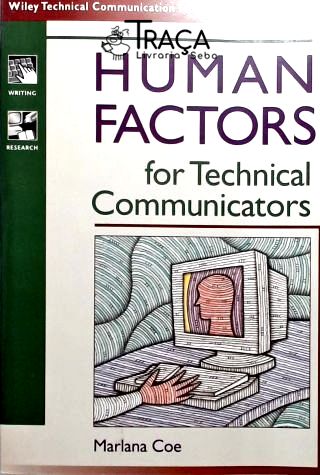Human Factors For Technical Communicators