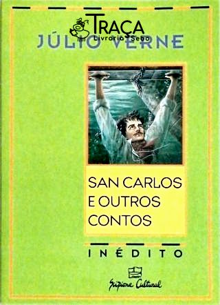 San Carlos e Outros Contos