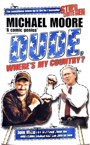 Dude, Wheres My Country?