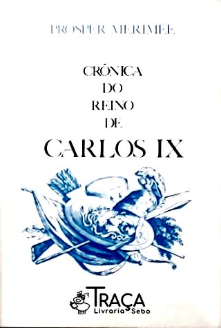 Crônica do Reino de Carlos Ix