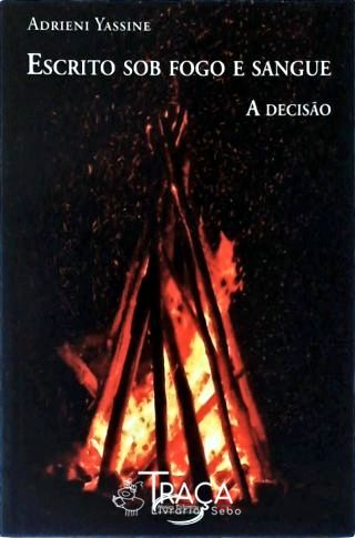 Escrito Sob Fogo E Sangue