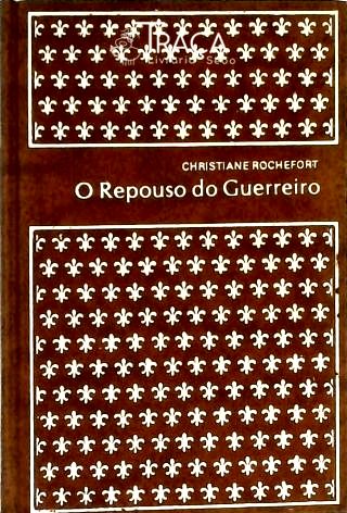 O Repouso do Guerreiro
