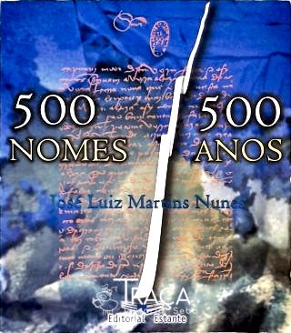 500 Nomes 500 Anos