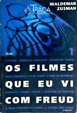 Os Filmes Que Eu Vi Com Freud