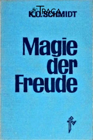 Magie Der Freude