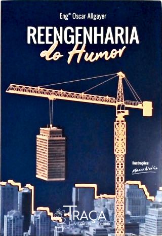 Reengenharia Do Humor