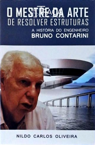 O Mestre da Arte de Resolver Estruturas