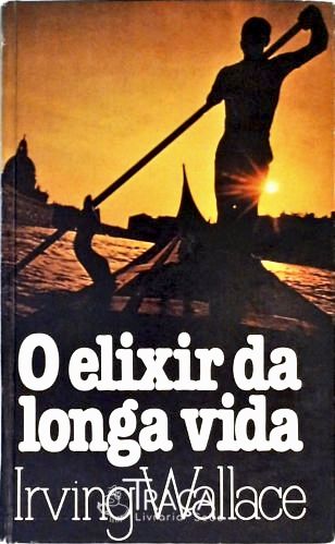 O Elixir da Longa Vida