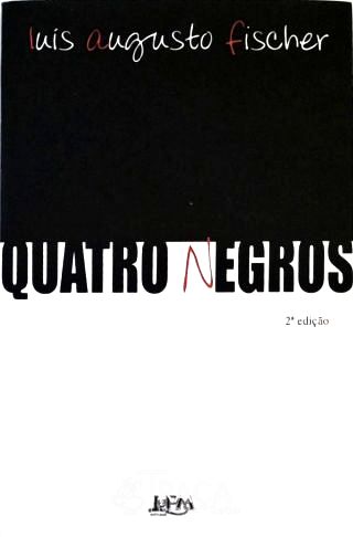 Quatro Negros