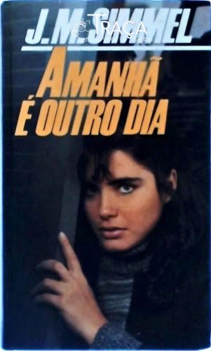 Amanhã É Outro Dia