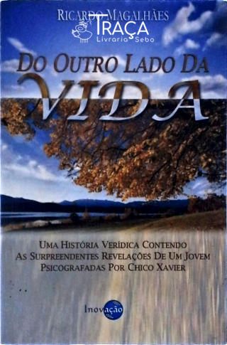 Do Outro Lado da Vida