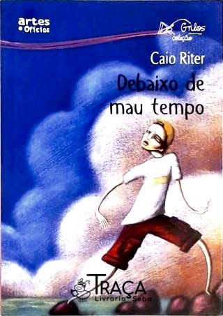 Debaixo De Mau Tempo