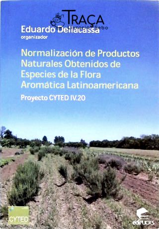 Normalización de Productos Naturales Obtenidos de Especies de La Flora Aromática Latinoamericana