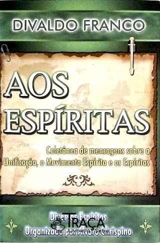 Aos Espíritas