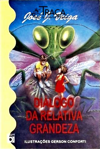 Diálogo da Relativa Grandeza