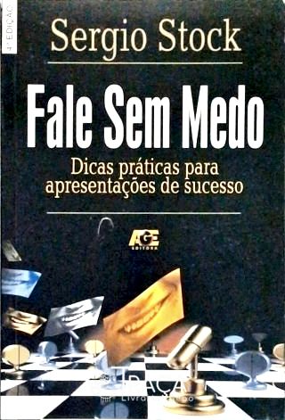Fale sem Medo - Dicas Práticas para Apresentações de Sucesso